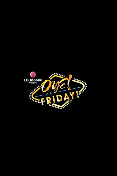 Póster de Oye! It's Friday!