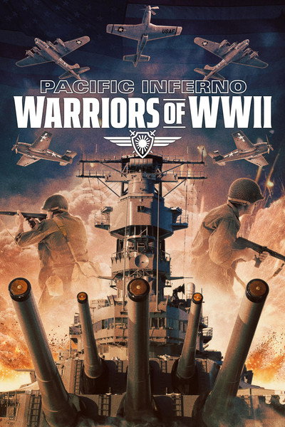Póster de Pacific Inferno: Warriors of WW2