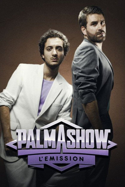 Póster de Palmashow, l'émission