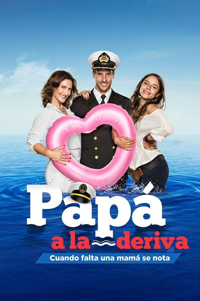 Póster de Papá a la Deriva