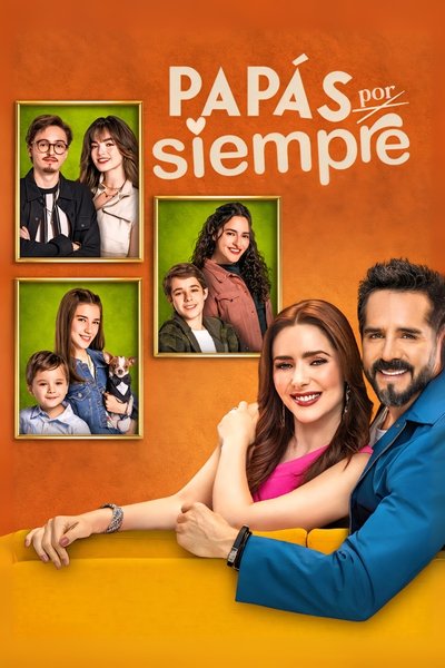 Póster de Papás por siempre