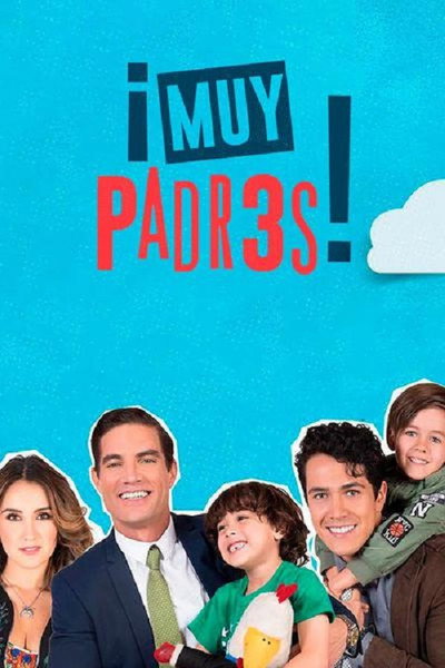 Póster de Papis muy padres