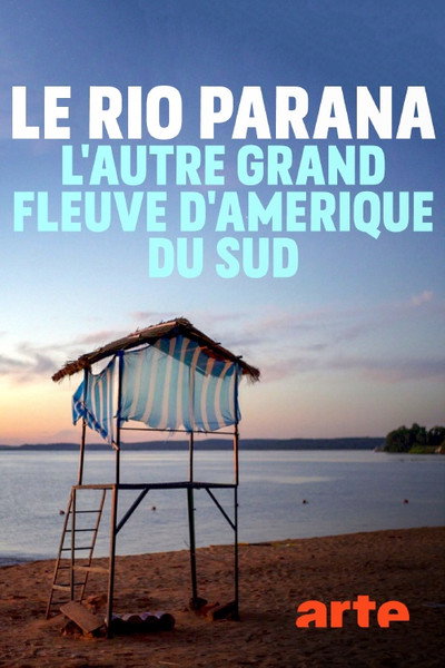 Póster de Passion Paraná: A River Like the Sea