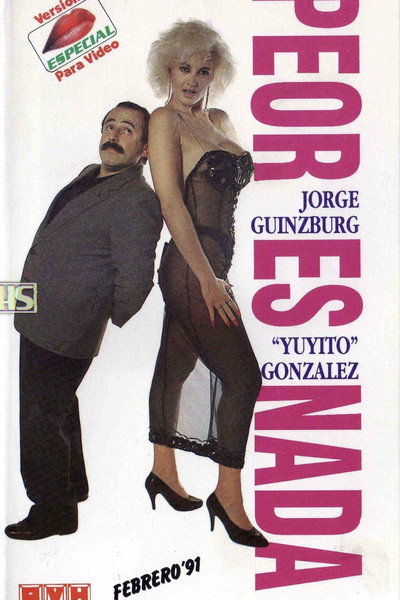 Póster de Peor es nada