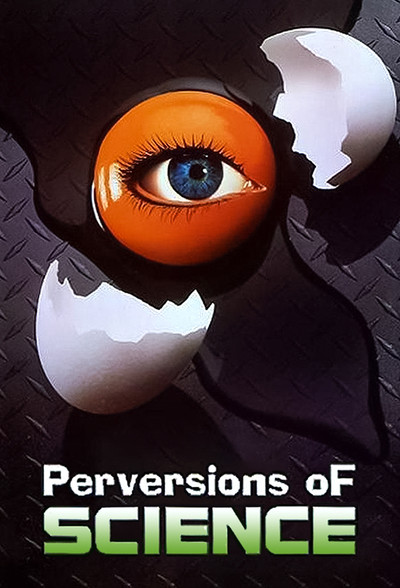 Póster de Perversions of Science