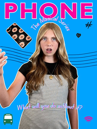 Póster de Phone: The Musical Series