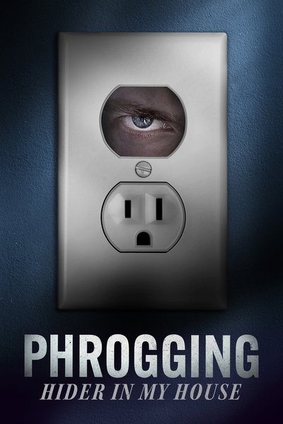 Póster de Phrogging: Hider in My House