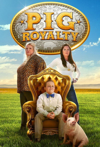 Póster de Pig Royalty