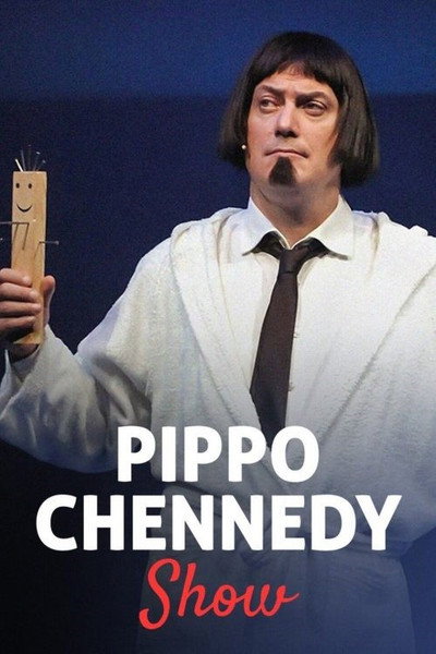 Póster de Pippo Chennedy Show