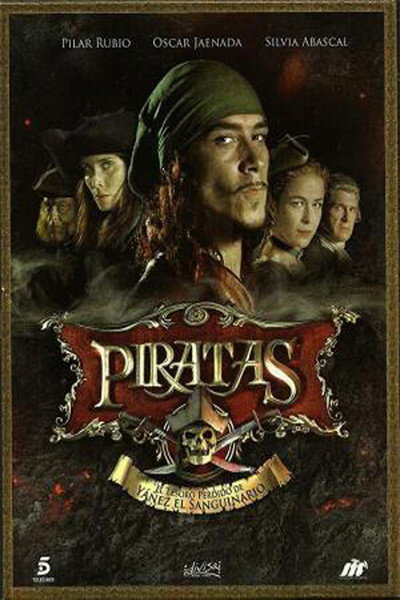 Póster de Piratas: El tesoro perdido de Yáñez el Sanguinario