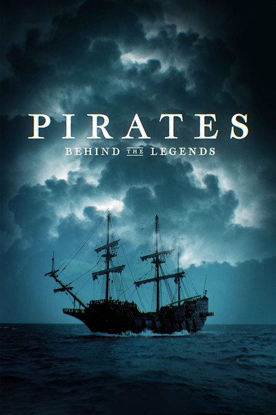 Póster de Pirates: Behind the Legends
