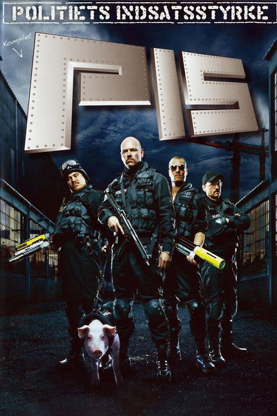 Póster de P.I.S. - Politiets indsatsstyrke