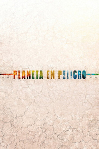 Póster de Planeta en peligro