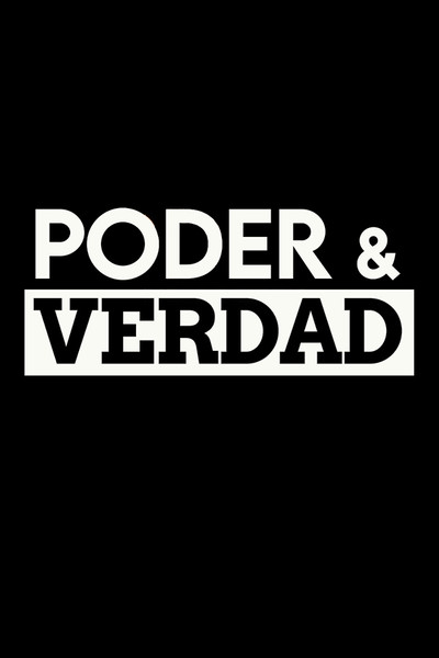 Póster de Poder y verdad