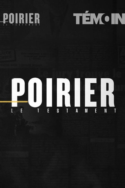Póster de Poirier, le testament
