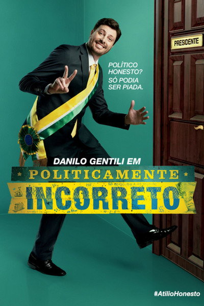 Póster de Politicamente Incorreto