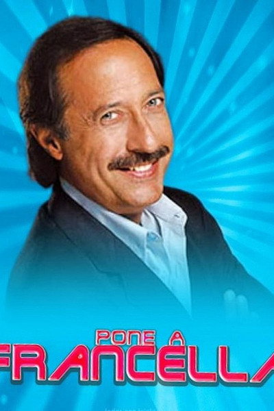 Póster de Poné a Francella