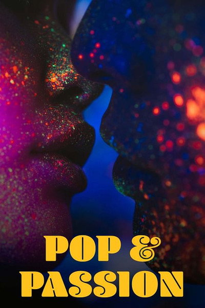 Póster de Pop & Passion