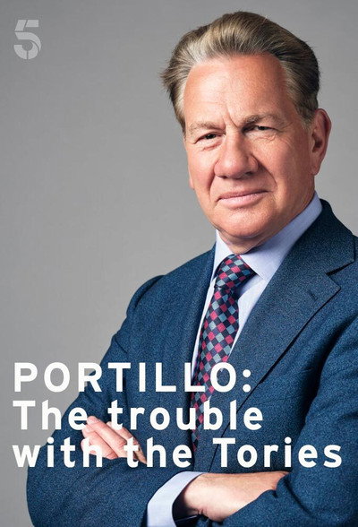 Póster de Portillo: The Trouble with the Tories