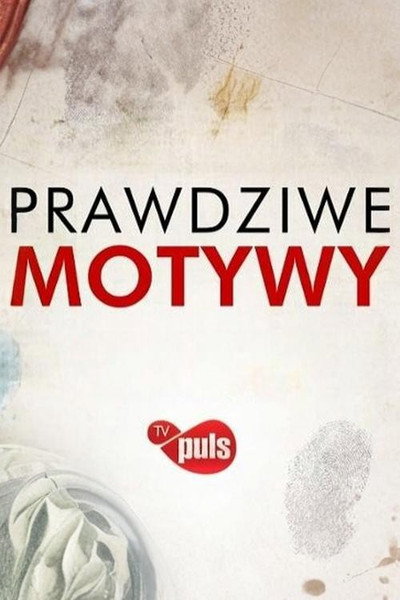 Póster de Prawdziwe motywy