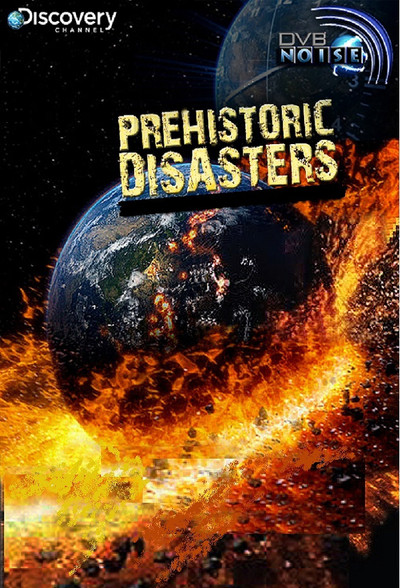 Póster de Prehistoric Disasters