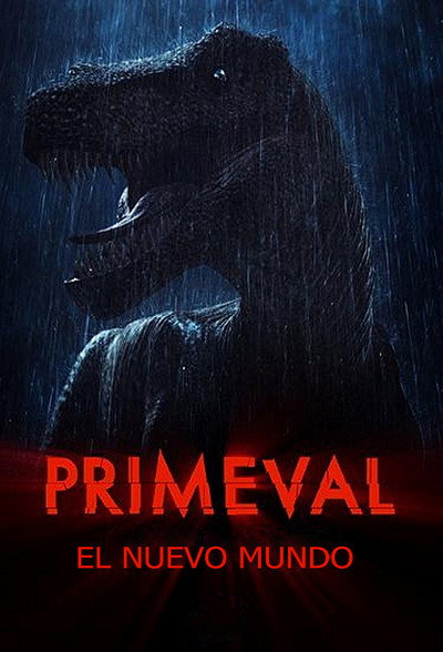 Póster de Primeval: El nuevo mundo