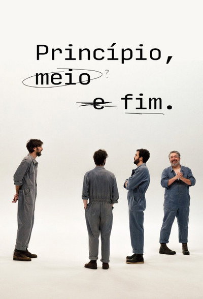 Póster de Princípio, Meio e Fim