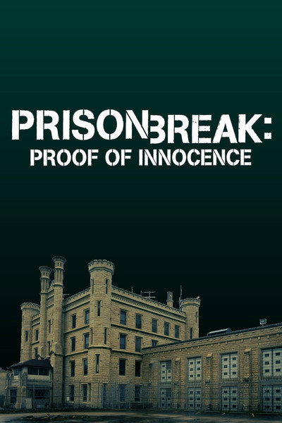 Póster de Prison Break: Proof of Innocence