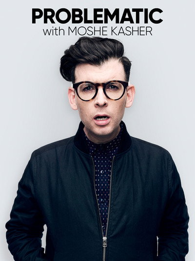 Póster de Problematic with Moshe Kasher