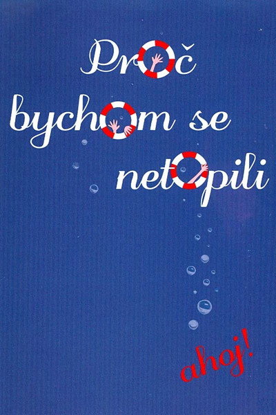 Póster de Proc bychom se netopili