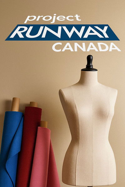 Póster de Project Runway Canada
