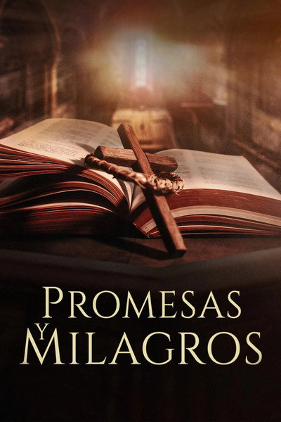 Póster de Promesas y Milagros