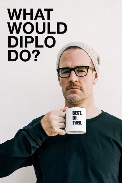 Póster de ¿Qué haría Diplo?