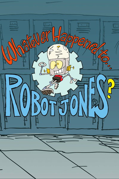 Póster de ¿Qué pasó con... Robot Jones?