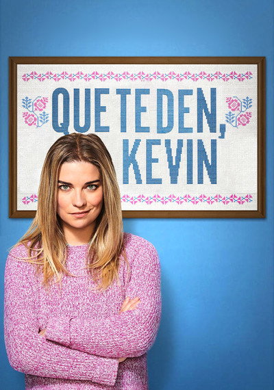 Póster de Que te den, Kevin