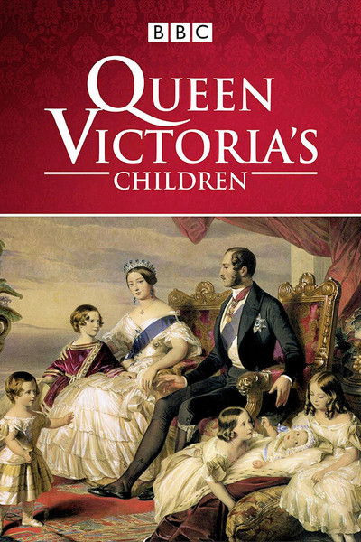 Póster de Queen Victoria's Children