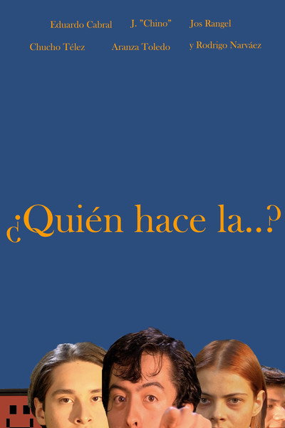 Póster de ¿Quién hace la...?