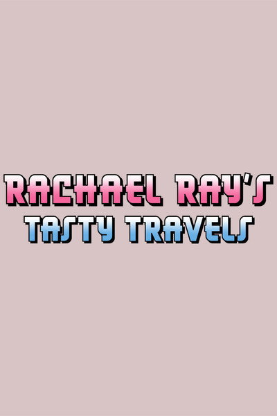 Póster de Rachael Ray's Tasty Travels