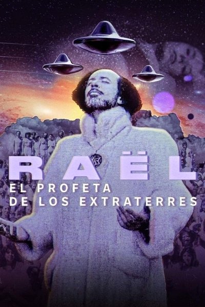 Póster de Raël: El profeta de los extraterrestres