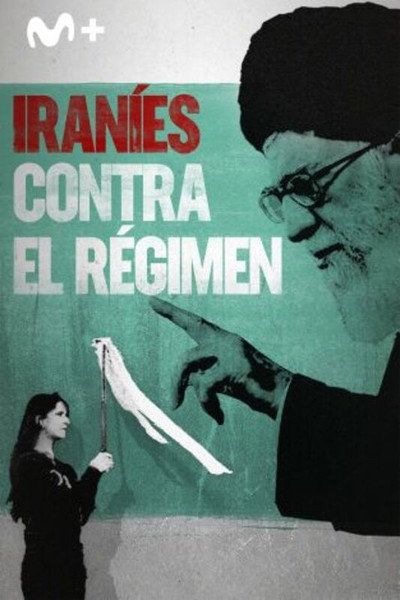 Póster de Rage Against the Regime: Iran