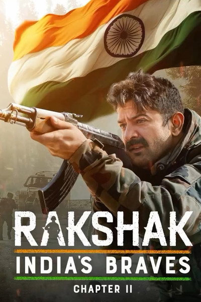 Póster de Rakshak - India's Braves