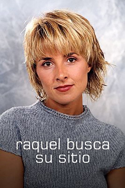 Póster de Raquel busca su sitio