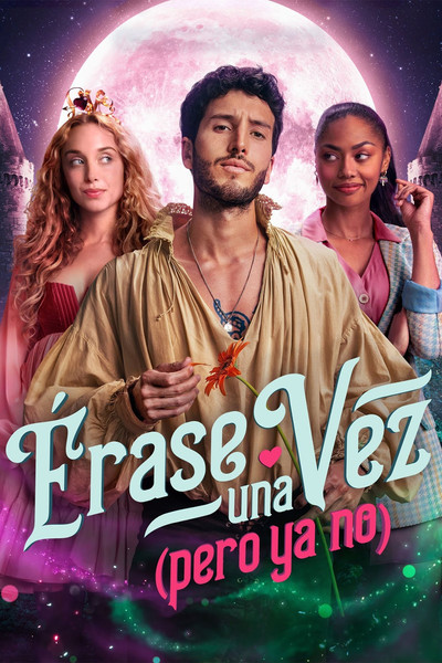 Póster de Érase una vez... pero ya no
