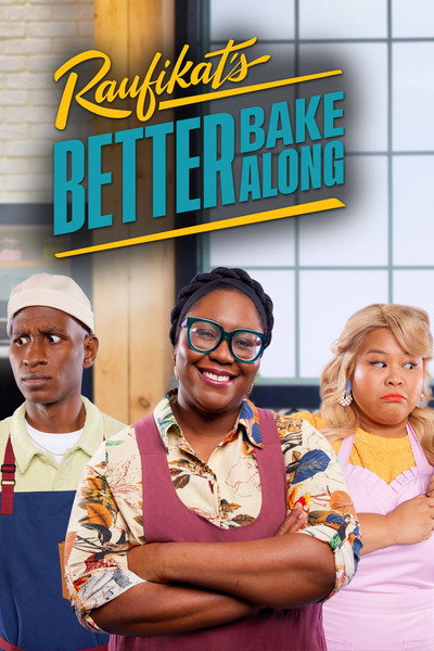 Póster de Raufikat's Better Bake Along