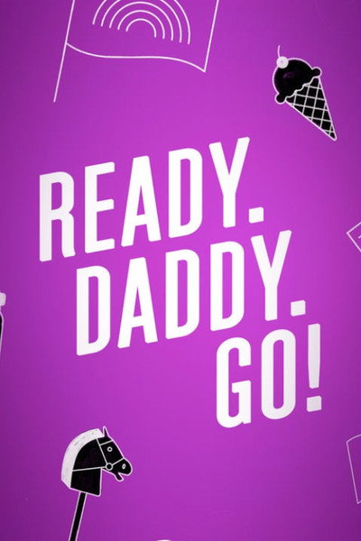 Póster de Ready.Daddy.Go
