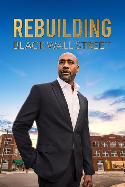 Póster de Rebuilding Black Wall Street