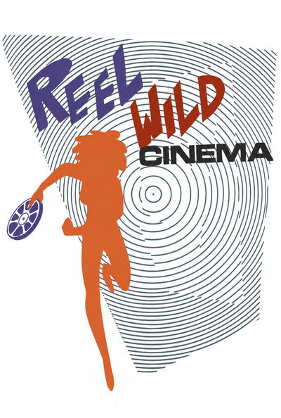Póster de Reel Wild Cinema
