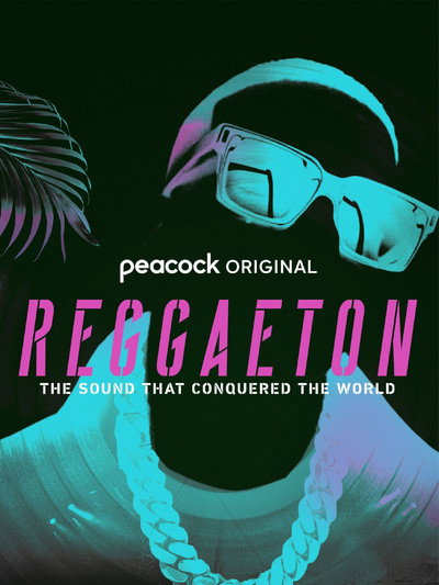 Póster de Reggaeton: The Sound that Conquered the World