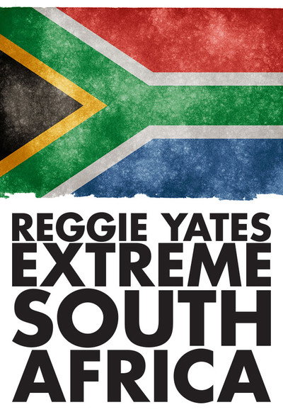 Póster de Reggie Yates's Extreme South Africa
