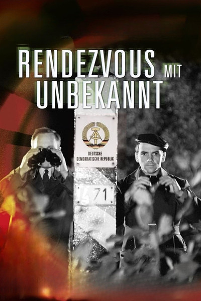 Póster de Rendezvous mit Unbekannt